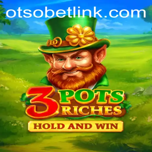Discover the Thrills of 3potsRiches: A Deep Dive into Its Exciting World