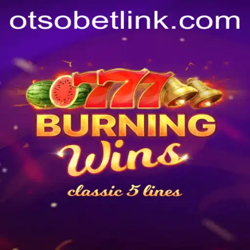 Discover the Thrilling World of BurningWins with Otsobet Login