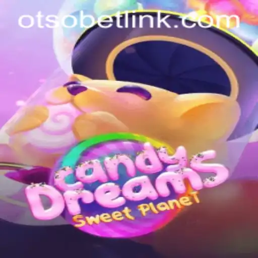 Exploring CandyDreams: A Sweet Escape Into Gaming and Otsobet Login