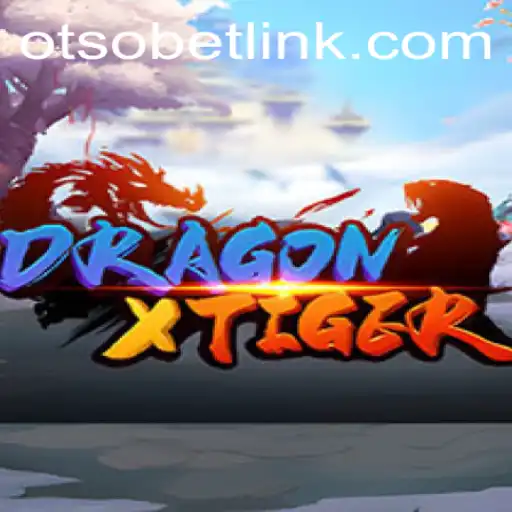 Exploring DragonXTiger and the Trending Interest in Otsobet Login