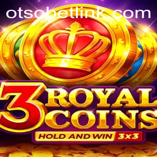 Discover the Thrills of 3royalcoins: Enter a World of Excitement with Otsobet Login