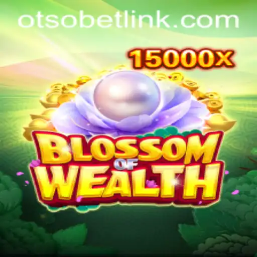Discover the New Adventure: BlossomofWealth and Otsobet Login