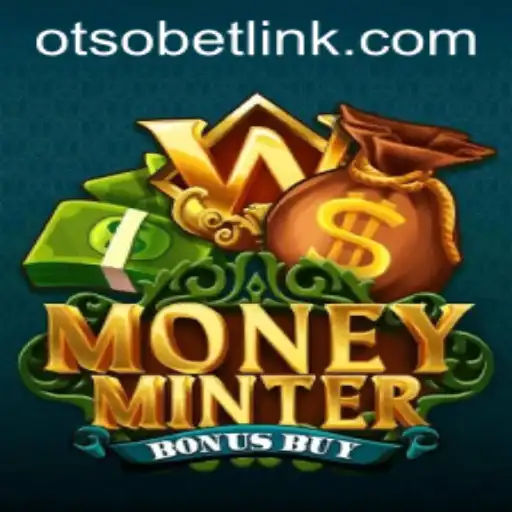 Exploring MoneyMinterBonusBuy: A Comprehensive Guide with Otsobet Login