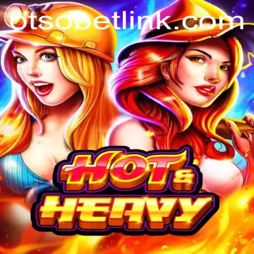 HotHeavy: Unveiling the Thrilling Gaming Experience with Otsobet Login