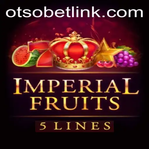 Exploring ImperialFruits5: An Engaging Journey Into Slot Gaming With Otsobet Login
