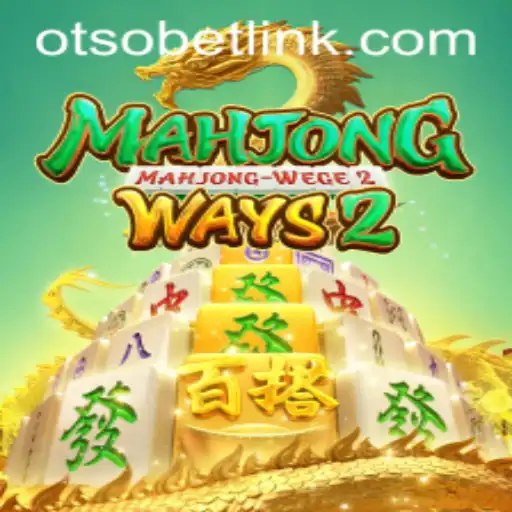 Discover the Excitement of MahjongWays2 and Otsobet Login