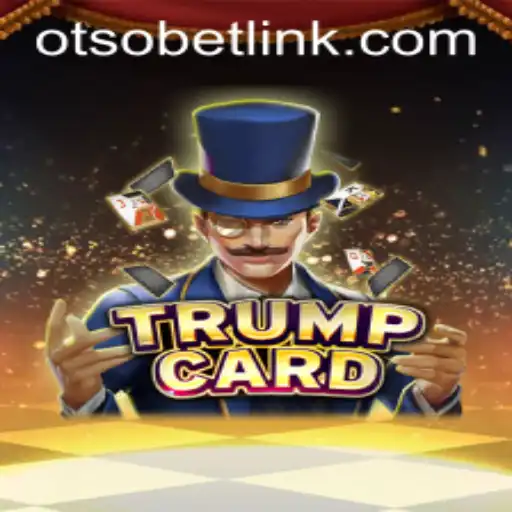 Exploring the Exciting World of TrumpCard and Otsobet Login