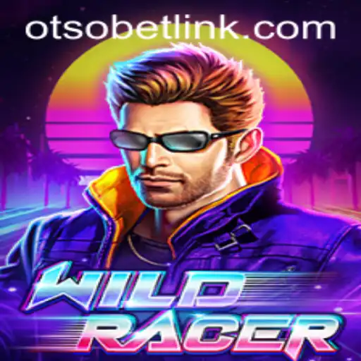 Exploring the Thrills of WildRacer and Navigating Otsobet Login