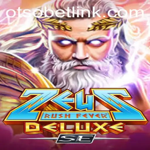 Unleashing the Excitement: ZeusRushFeverDeluxeSE and How to Navigate Otsobet Login